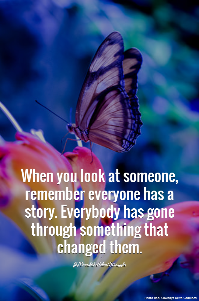 Everybody goes through something