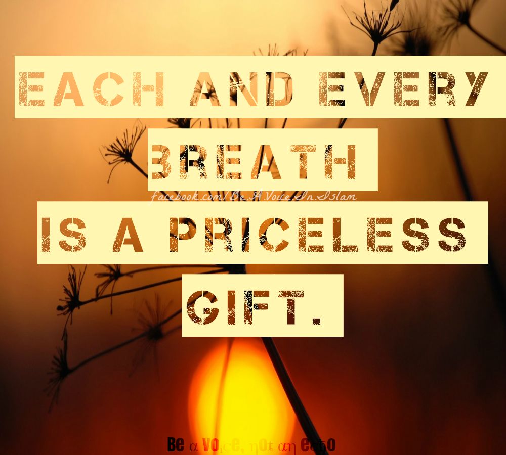 Each breath Each breath