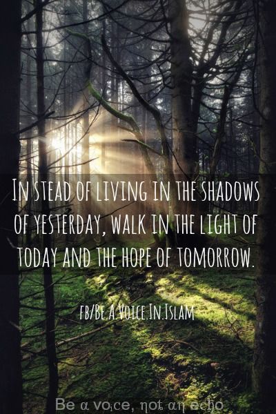 walk in the light of today