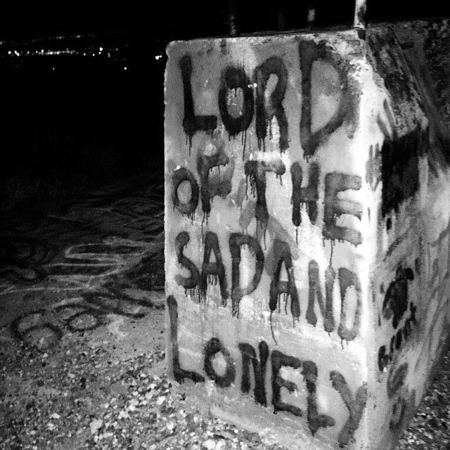 Lord of the sad and lonely