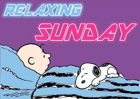 Relaxing Sunday Relaxing Sunday