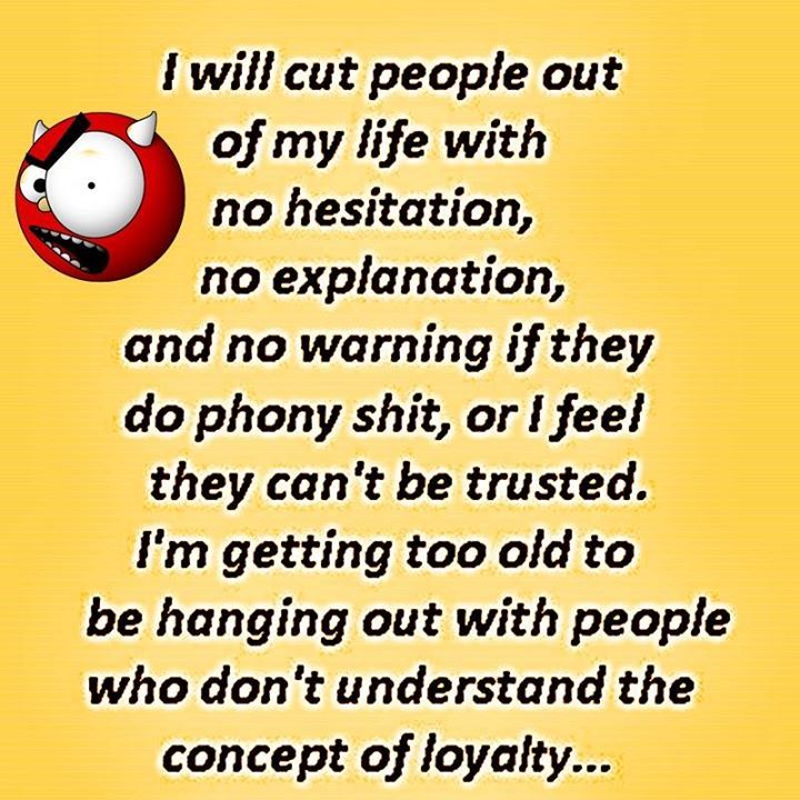 I will cut people from my life I will cut people from my life