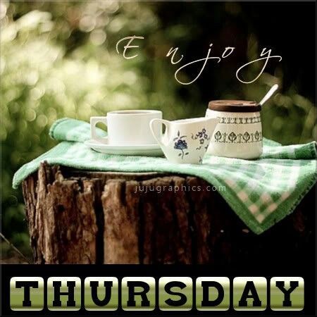 Enjoy Thursday Enjoy Thursday