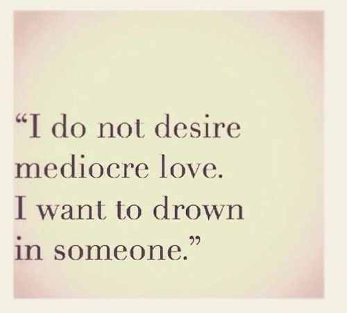 Mediocre love Mediocre love
