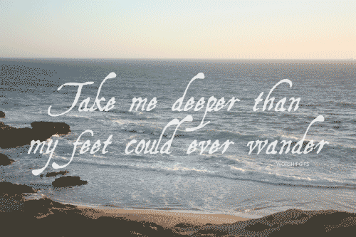 Take Me Deeper Take Me Deeper