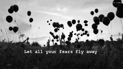 Let Your Fears Fly Away Let Your Fears Fly Away