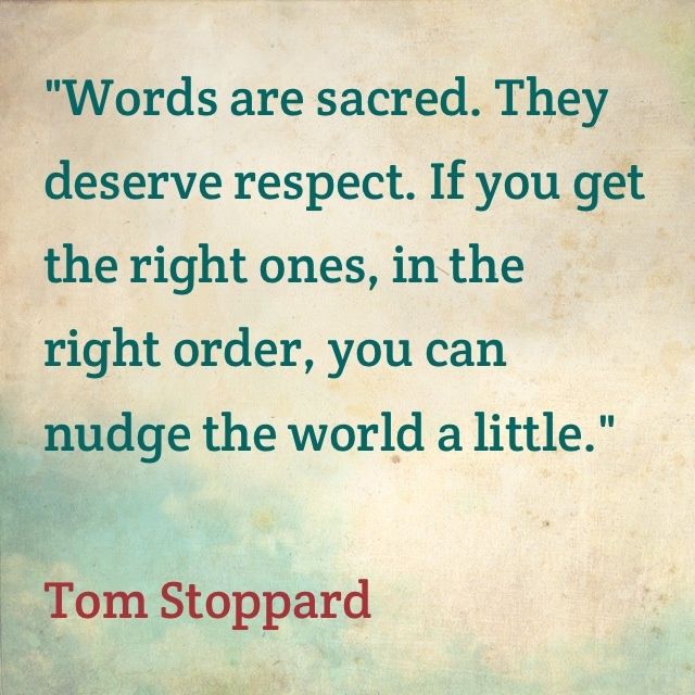 Words..So true