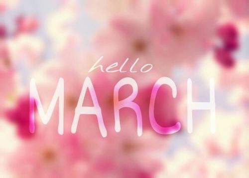 Hello March