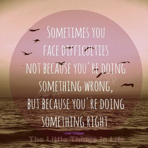 Sometimes you face difficulties.... Sometimes you face difficulties....