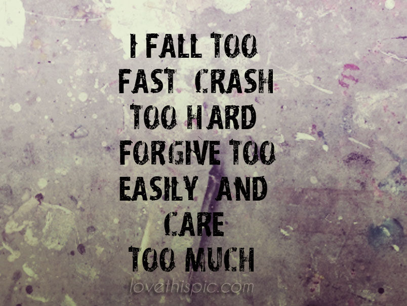 to fast, hard, easy, 