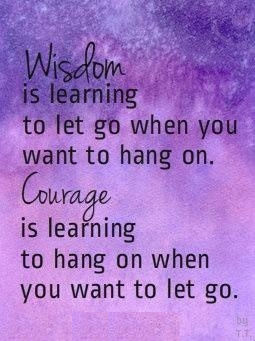 wisdom and courage