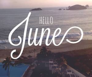 Hello June Pictures, Photos, and Images for Facebook, Tumblr, Pinterest ...