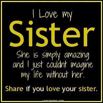 i love my sister