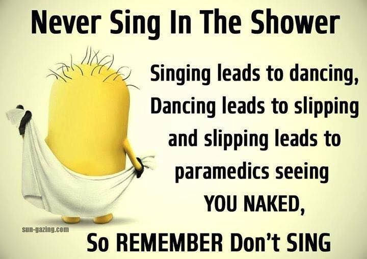 Never Sing In The Shower Pictures, Photos, and Images for Facebook