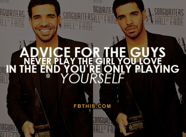 Never Play The Girl You Love Never Play The Girl You Love