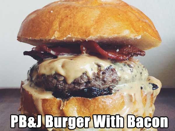 PB&J Burger With Bacon Pictures, Photos, and Images for Facebook ...