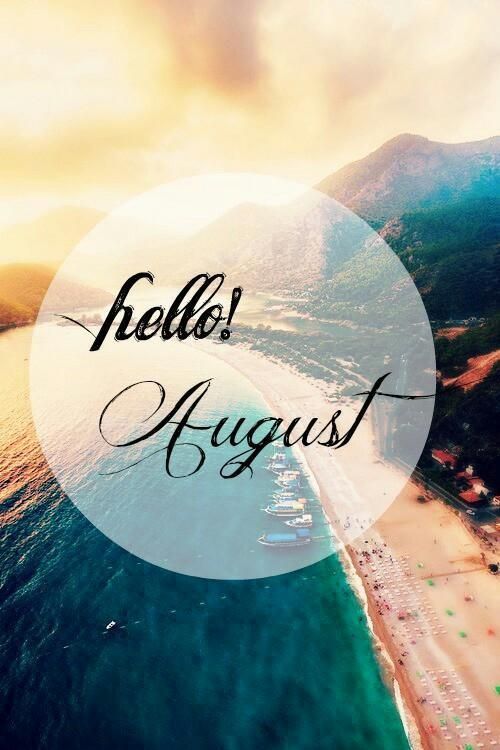 Hello August Pictures, Photos, and Images for Facebook, Tumblr ...