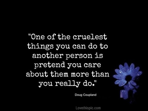 one of the cruelest things