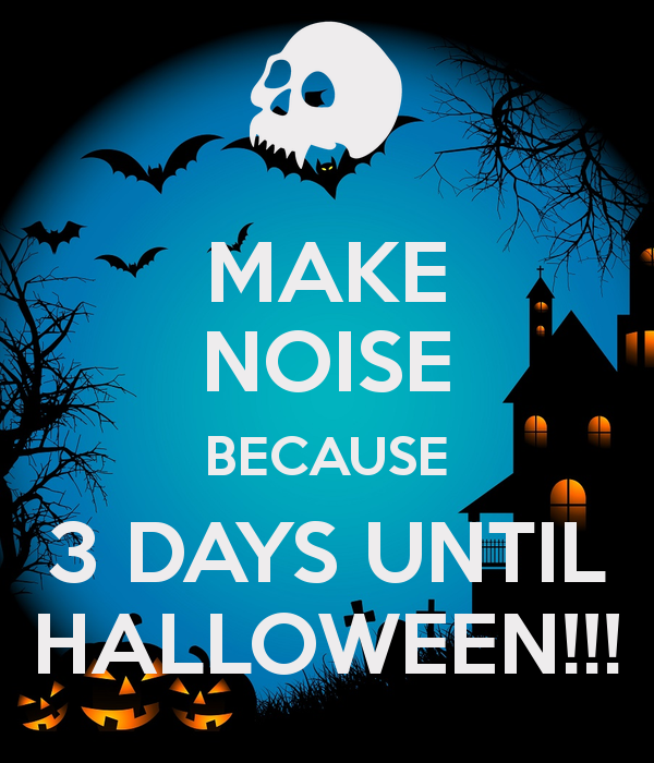 Only 3 Days Until Halloween Pictures Photos And Images For Facebook