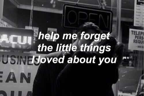 Help Me Forget You Pictures Photos And Images For Facebook Tumblr