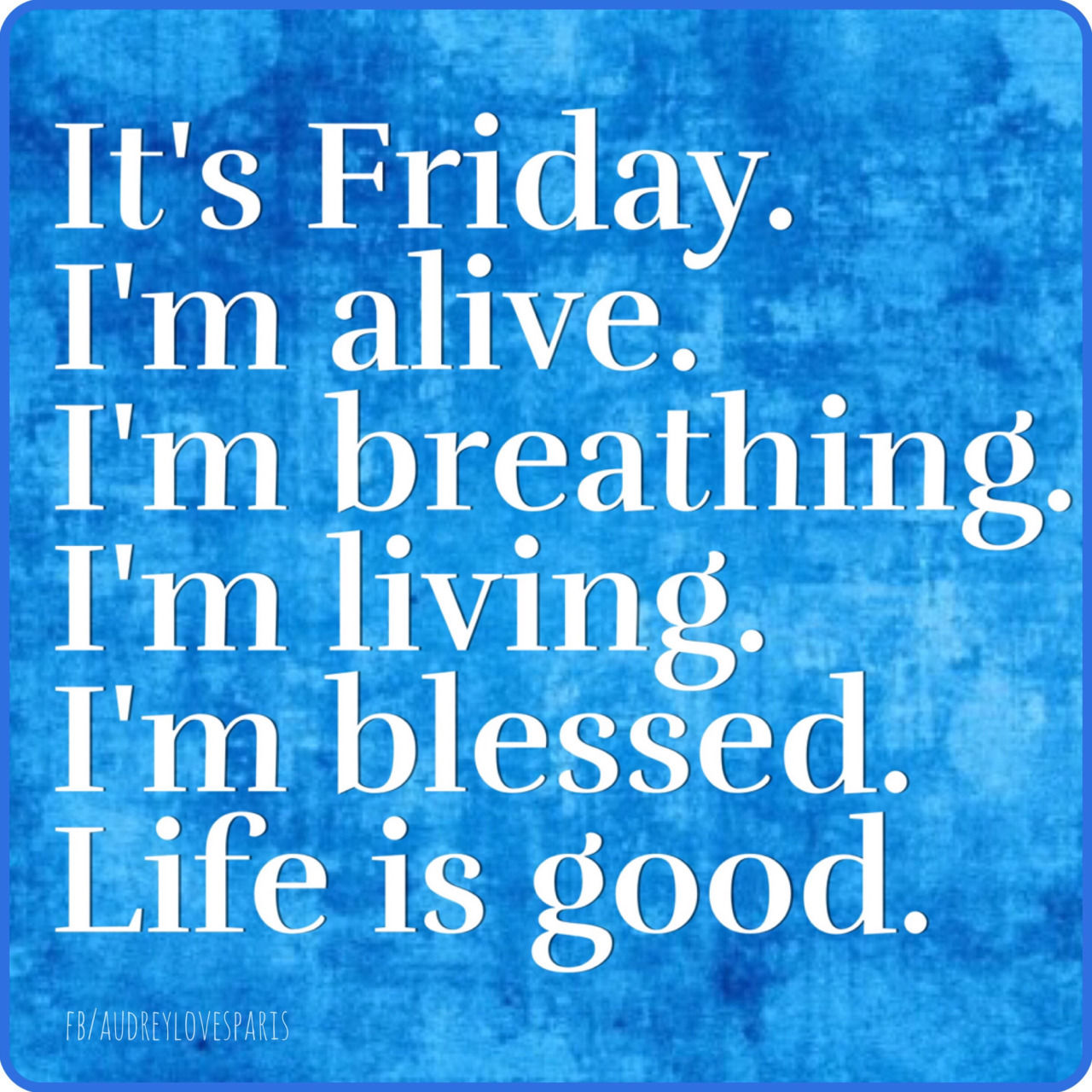 Its Friday Life Is Good Pictures Photos And Images For Facebook 