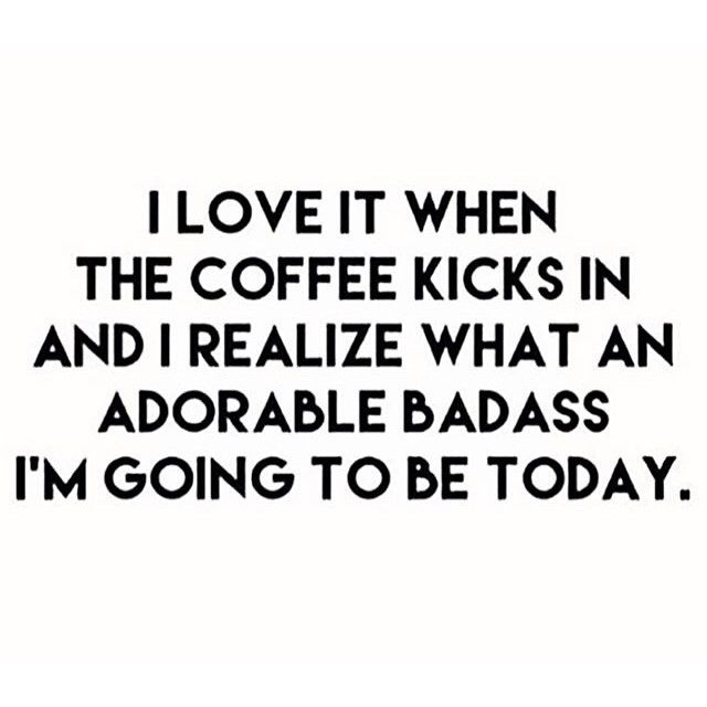 When The Coffee Kicks In Pictures, Photos, and Images for Facebook