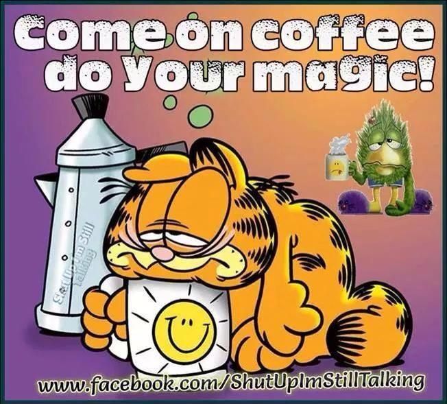 Come On Coffee Do Your Magic Pictures, Photos, and Images for Facebook