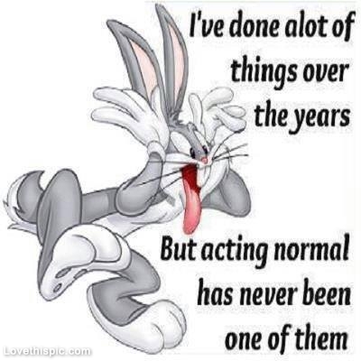 acting normal