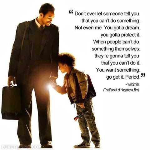 You got a dream, you gotta protect it