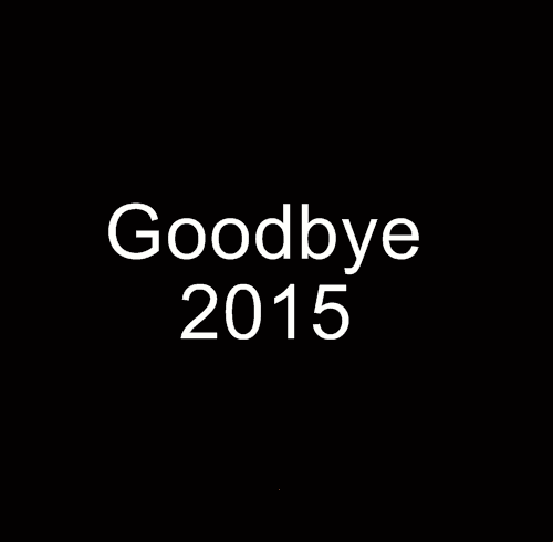 Goodbye 2015 Pictures, Photos, and Images for Facebook, Tumblr ...