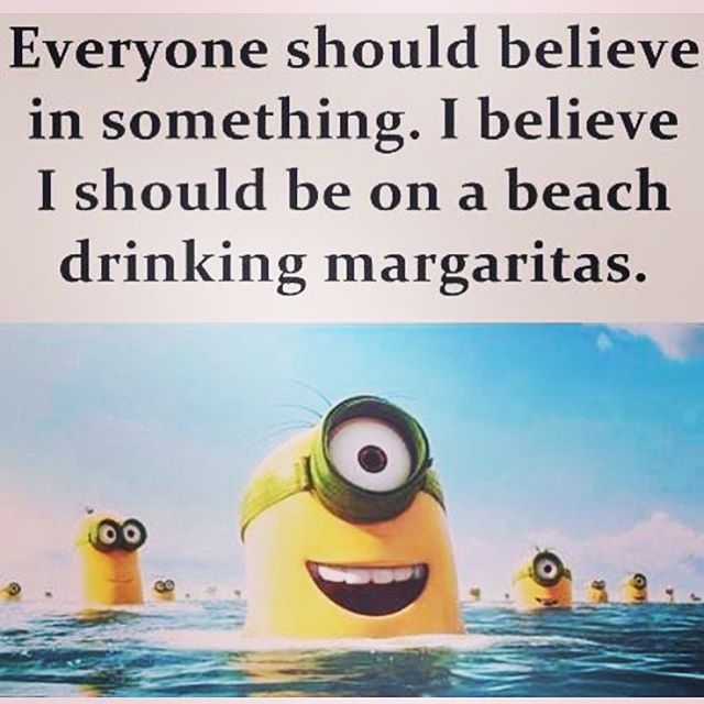 I Believe I Should Be On A Beach Drinking Margaritas Pictures, Photos