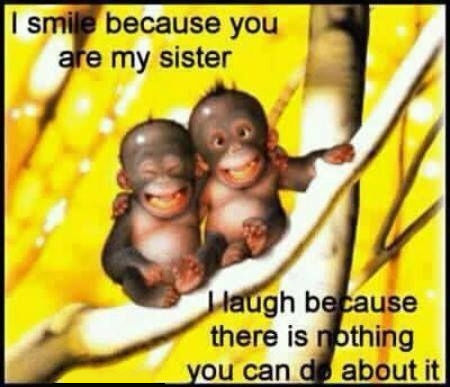 my sister