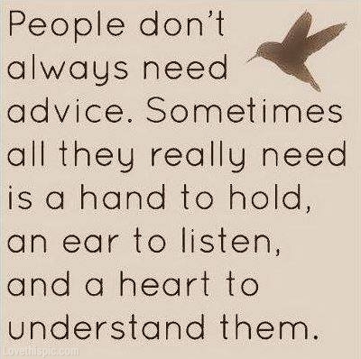 People dont always need advice People dont always need advice