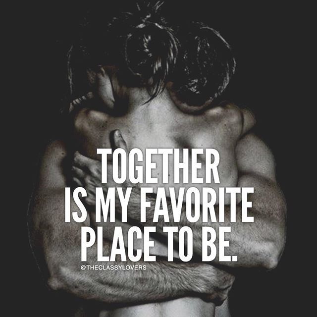 Together Is My Favorite Place To Be Pictures, Photos, and Images for