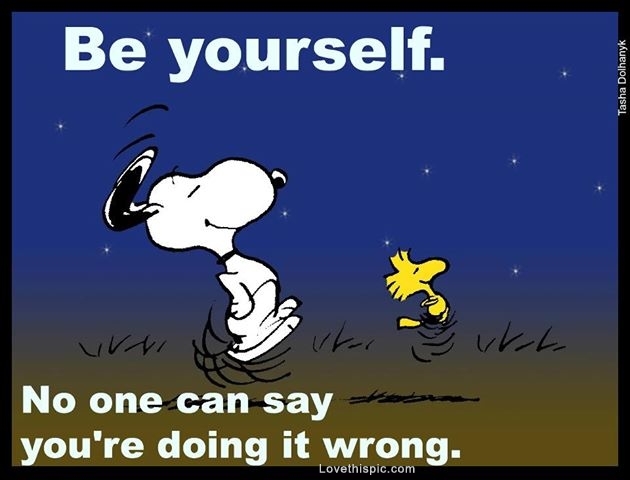 Be Yourself Be Yourself
