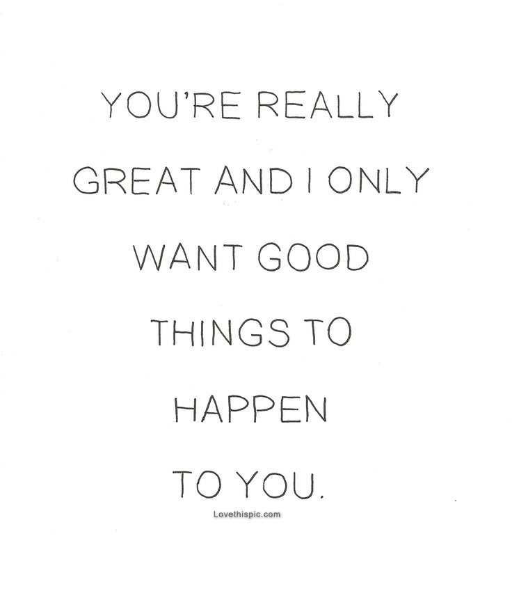 Good things