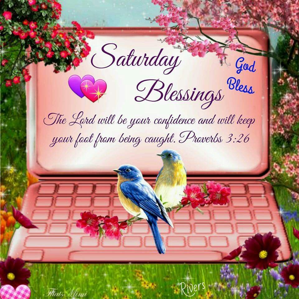Saturday Blessings Pictures, Photos, and Images for Facebook, Tumblr,  Pinterest, and Twitter, image size:960x960