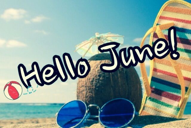 Hello June Pictures, Photos, and Images for Facebook, Tumblr, Pinterest ...