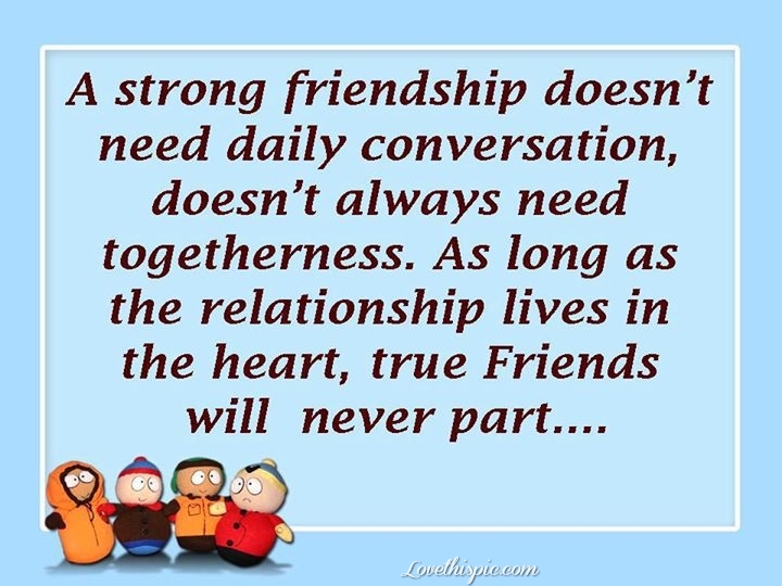 a strong friendship a strong friendship