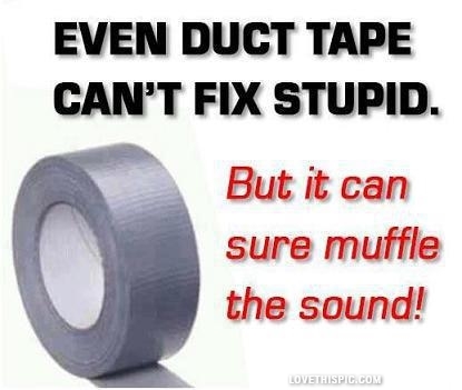 even duct tape even duct tape