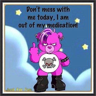 dont mess with me today dont mess with me today
