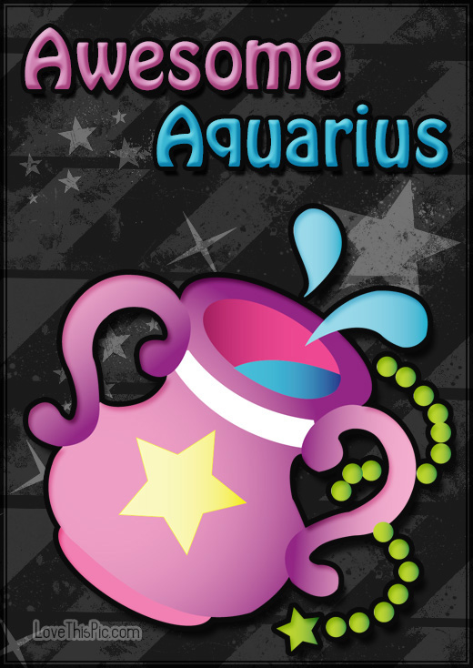 Awesome Aquarius Awesome Aquarius