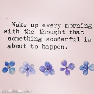 Something wonderful is about to happen Something wonderful is about to happen
