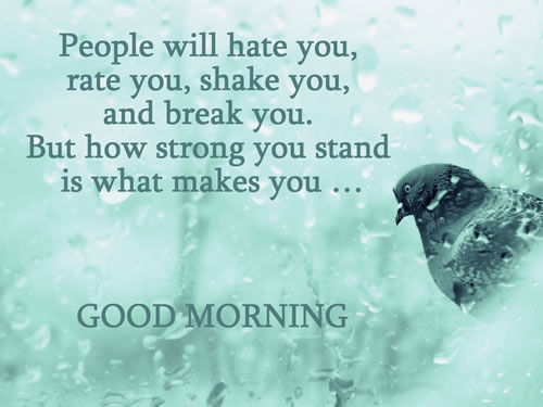 Good Morning Strength Quotes Good Morning Strength Pictures, Photos, And Images For Facebook, Tumblr,  Pinterest, And Twitter