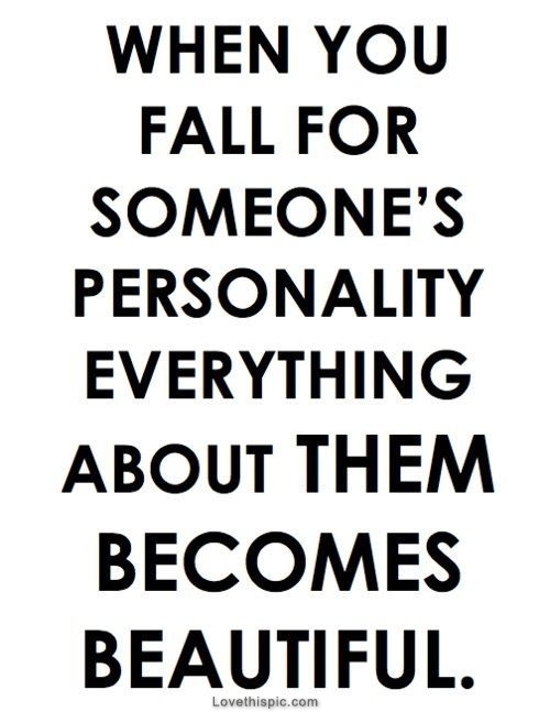 Falling for someones personality