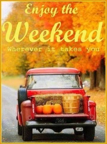 Enjoy The Weekend Fall Quote Pictures, Photos, and Images for Facebook ...