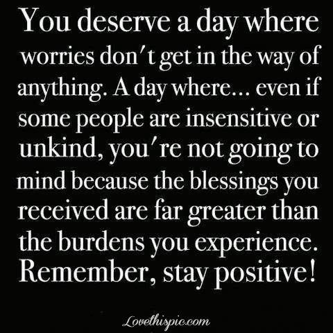 stay positive