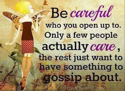 be careful