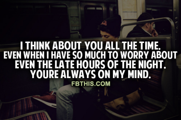 Think About You All The Time Think About You All The Time