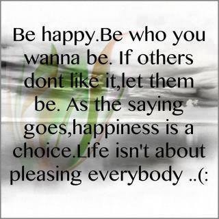 be happy
